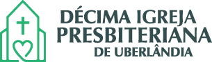 Décima Igreja Presbiteriana de Uberlândia